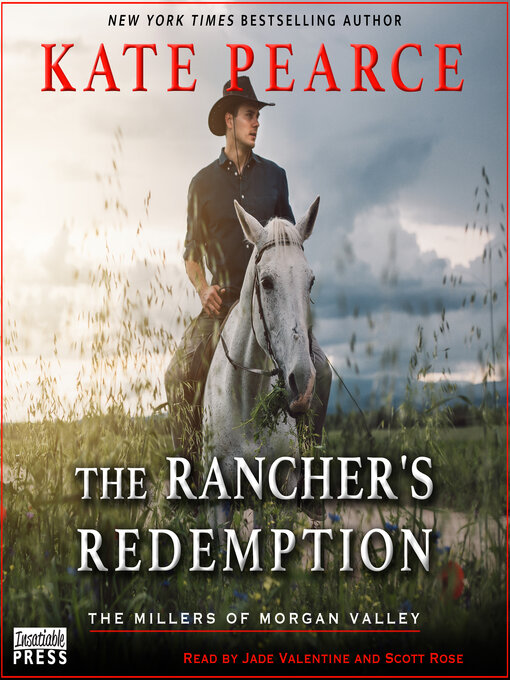 Title details for The Rancher's Redemption by Kate Pearce - Available